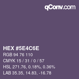 Farbcode: HEX #5E4C6E | qconv.com