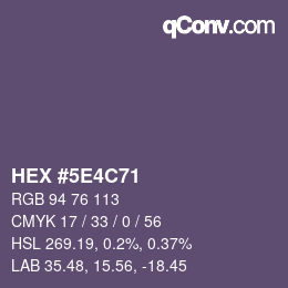 Color code: HEX #5E4C71 | qconv.com
