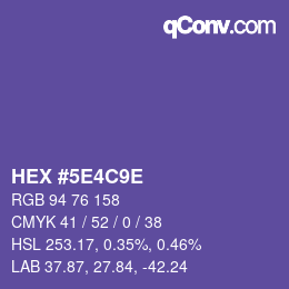 颜色代码: HEX #5E4C9E | qconv.com