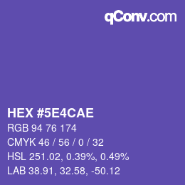 颜色代码: HEX #5E4CAE | qconv.com