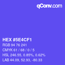 カラーコード: HEX #5E4CF1 | qconv.com