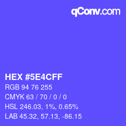 カラーコード: HEX #5E4CFF | qconv.com