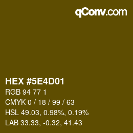 Farbcode: HEX #5E4D01 | qconv.com