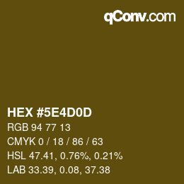颜色代码: HEX #5E4D0D | qconv.com