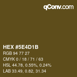 Farbcode: HEX #5E4D1B | qconv.com
