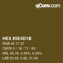 Color code: HEX #5E4D1B | qconv.com