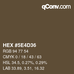 Color code: HEX #5E4D36 | qconv.com