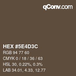 Color code: HEX #5E4D3C | qconv.com