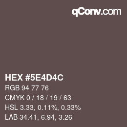 Código de color: HEX #5E4D4C | qconv.com