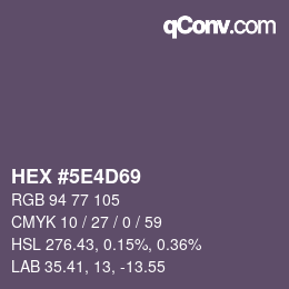 Color code: HEX #5E4D69 | qconv.com
