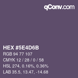 颜色代码: HEX #5E4D6B | qconv.com