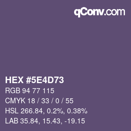 Color code: HEX #5E4D73 | qconv.com