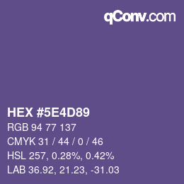 Color code: HEX #5E4D89 | qconv.com