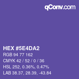 カラーコード: HEX #5E4DA2 | qconv.com