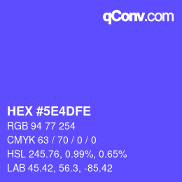 カラーコード: HEX #5E4DFE | qconv.com