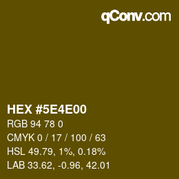 Color code: HEX #5E4E00 | qconv.com