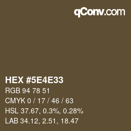 Color code: HEX #5E4E33 | qconv.com