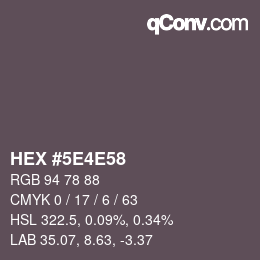 Color code: HEX #5E4E58 | qconv.com
