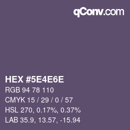 Farbcode: HEX #5E4E6E | qconv.com