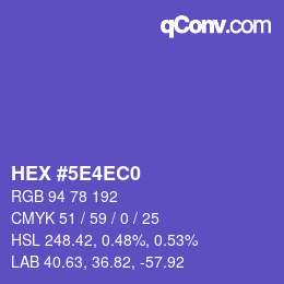 カラーコード: HEX #5E4EC0 | qconv.com