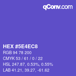 カラーコード: HEX #5E4EC8 | qconv.com