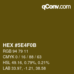 カラーコード: HEX #5E4F0B | qconv.com