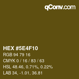カラーコード: HEX #5E4F10 | qconv.com