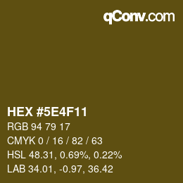 Farbcode: HEX #5E4F11 | qconv.com