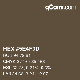 颜色代码: HEX #5E4F3D | qconv.com