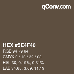 Color code: HEX #5E4F40 | qconv.com