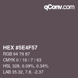 Color code: HEX #5E4F57 | qconv.com