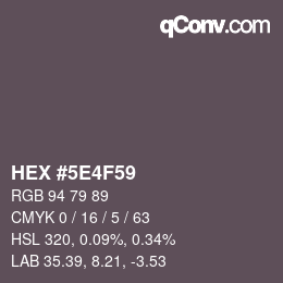 Color code: HEX #5E4F59 | qconv.com