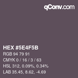 Color code: HEX #5E4F5B | qconv.com