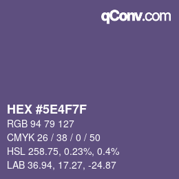 Farbcode: HEX #5E4F7F | qconv.com