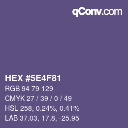 Color code: HEX #5E4F81 | qconv.com