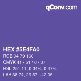 カラーコード: HEX #5E4FA0 | qconv.com