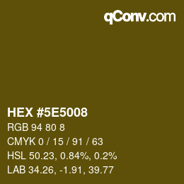 Color code: HEX #5E5008 | qconv.com