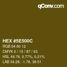 Color code: HEX #5E500C | qconv.com