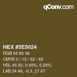 カラーコード: HEX #5E5024 | qconv.com