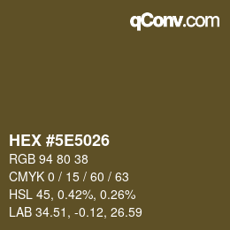Color code: HEX #5E5026 | qconv.com