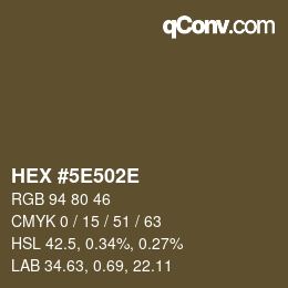 Código de color: HEX #5E502E | qconv.com