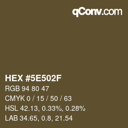Color code: HEX #5E502F | qconv.com