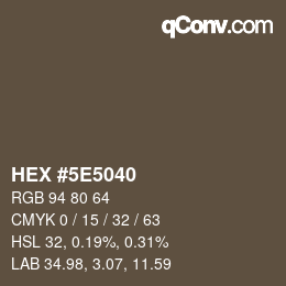 Color code: HEX #5E5040 | qconv.com