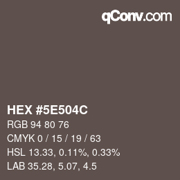 Color code: HEX #5E504C | qconv.com