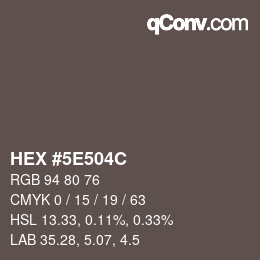 カラーコード: HEX #5E504C | qconv.com