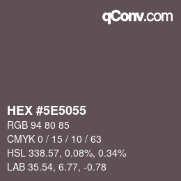 カラーコード: HEX #5E5055 | qconv.com