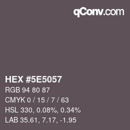 Color code: HEX #5E5057 | qconv.com