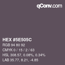カラーコード: HEX #5E505C | qconv.com