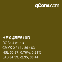 Color code: HEX #5E510D | qconv.com