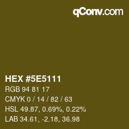 Color code: HEX #5E5111 | qconv.com